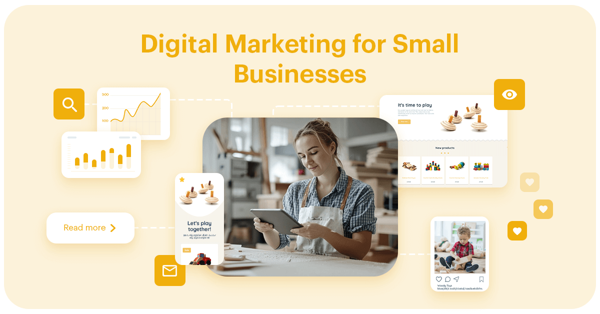 Digital Marketing for Small Businesses: How to Grow Online Without Losing Focus